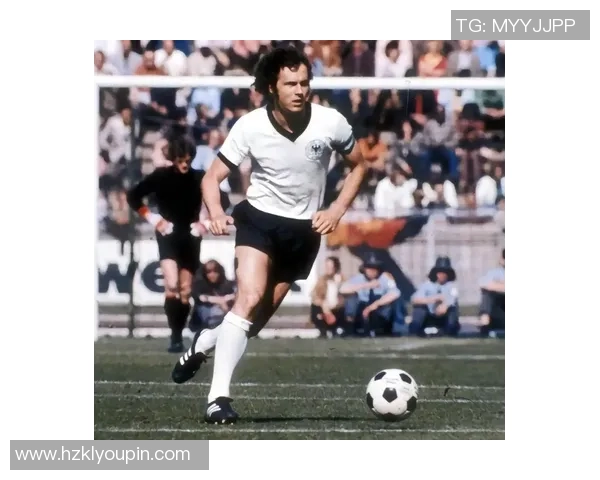 德国足球传奇：回顾曾经的球星风采与辉煌成就